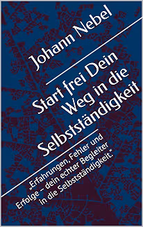 Buchcover: Start frei Dein Weg in die Selbstständigkeit